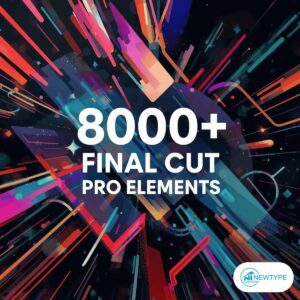 8000+ Final Cut Pro Elements