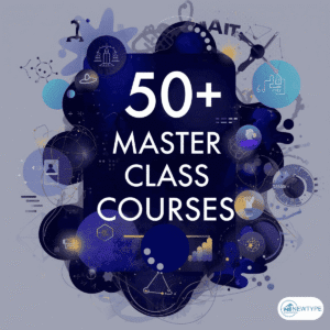 50+ Master Class Courses