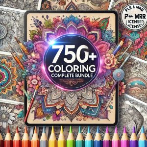 750+ Coloring Complete Bundle PLR MRR